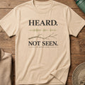 Heard. Not Seen. Tee
