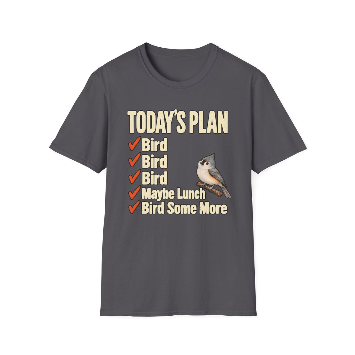 Birder's Daily Plan Tee