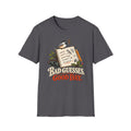 Bad Guesses, Good Day Tee