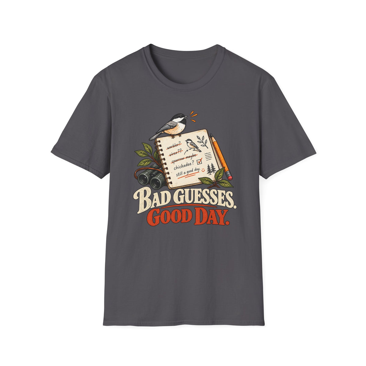 Bad Guesses, Good Day Tee