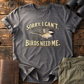 Birder’s Excuse Tee