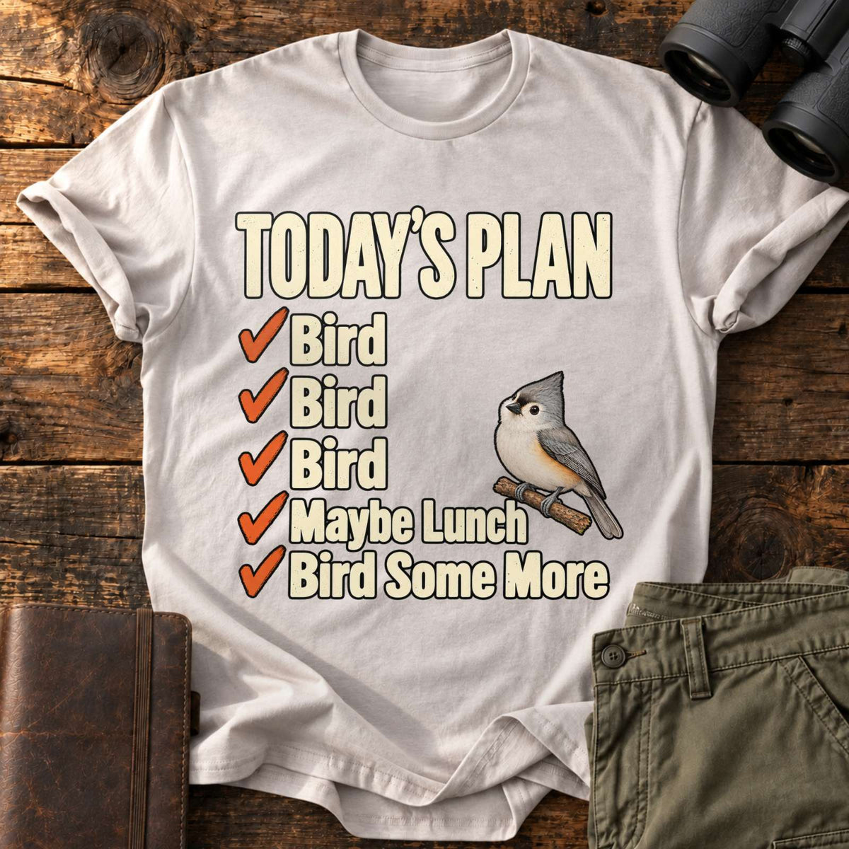 Birder's Daily Plan Tee