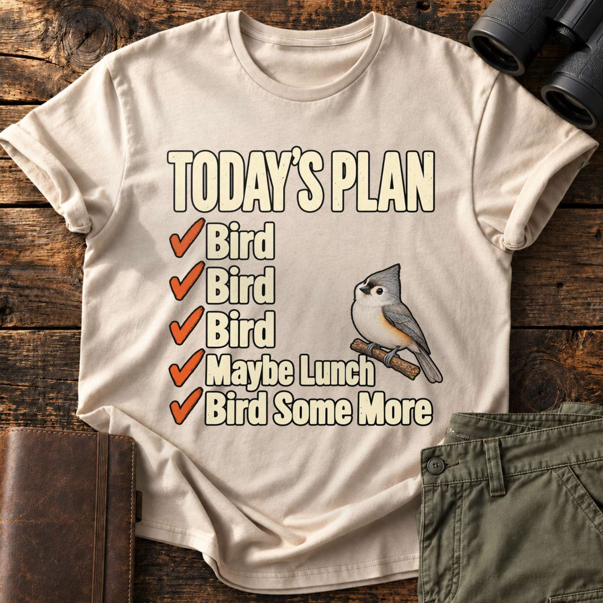 Birder's Daily Plan Tee