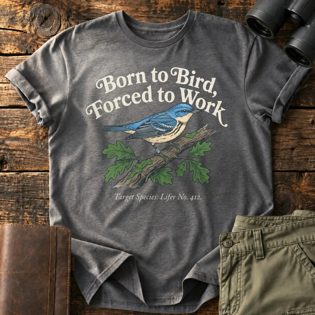 Born to Bird, Forced to Work Tee — Charcoal