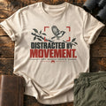 Distracted by Movement. Tee — Sand